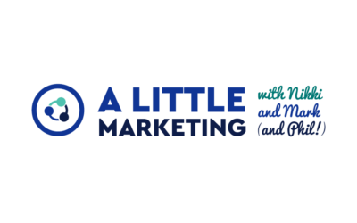 Introducing A Little Marketing, Our New Podcast